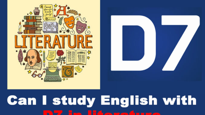Courses You Can Study With D7, E8, or F9 in Literature in English